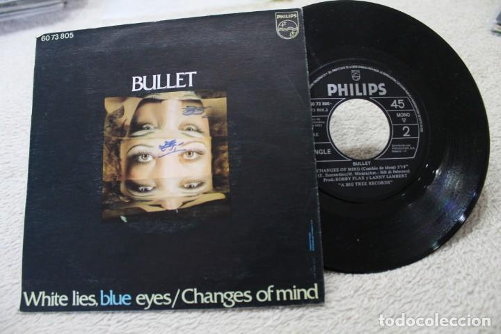 Discos de vinilo: SINGLE BULLET WHITE LIS BLUE EYES 1972 - Foto 2