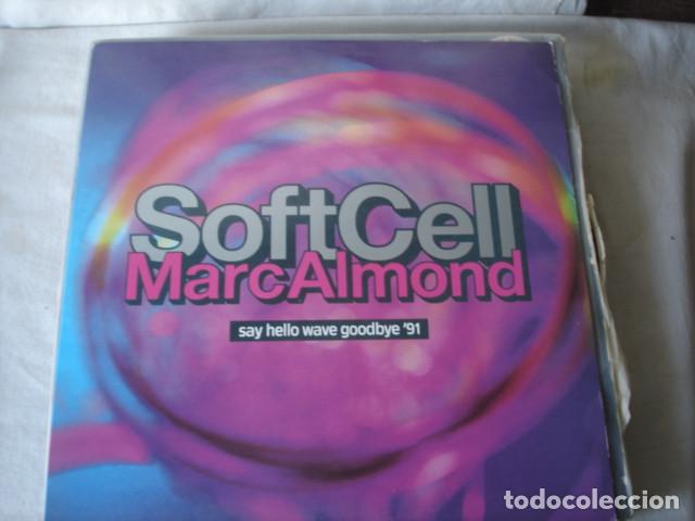 Discos de vinilo: Soft Cell, Marc Almond   Say Hello Wave Goodbye 91 - Foto 1