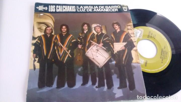 Discos de vinilo: SINGLE (VINILO) DE  LOS CALCHAKIS A&Ntilde;OS 70 - Foto 1