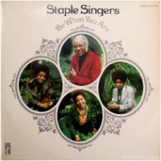 Discos de vinilo: THE STAPLE SINGERS - BE WHAT YOU ARE - LP SPAIN 1974 - STAX 2325103 - MINT. Lote 142776070