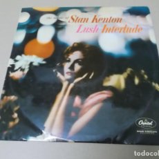 Discos de vinilo: STAN KENTON (LP) LUSH INTERLUDE AÑO 1958 – EDICION U.K.