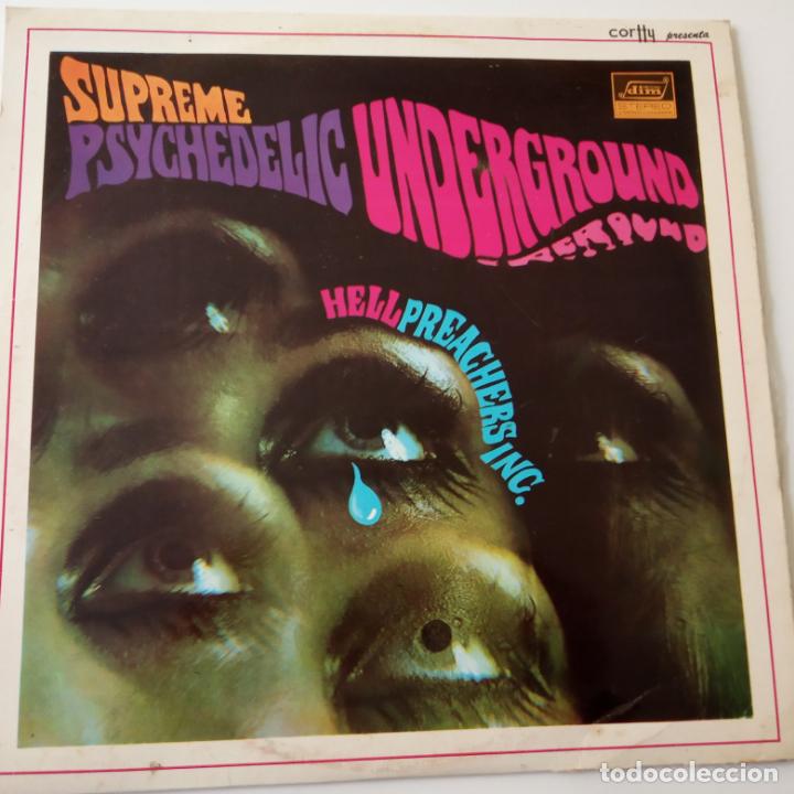 Discos de vinilo: HELL PREACHERS INC - SUPREME PSYCHEDELIC UNDERGROUND - SPAIN LP 1970- ORIGINAL. - Foto 1