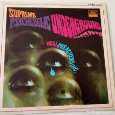 Discos de vinilo: HELL PREACHERS INC - SUPREME PSYCHEDELIC UNDERGROUND - SPAIN LP 1970- ORIGINAL.. Lote 143133758