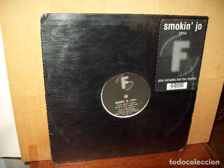 Discos de vinilo: SMOKIN  JO  -  YANU  -  MAXI  SINGLE - Foto 1