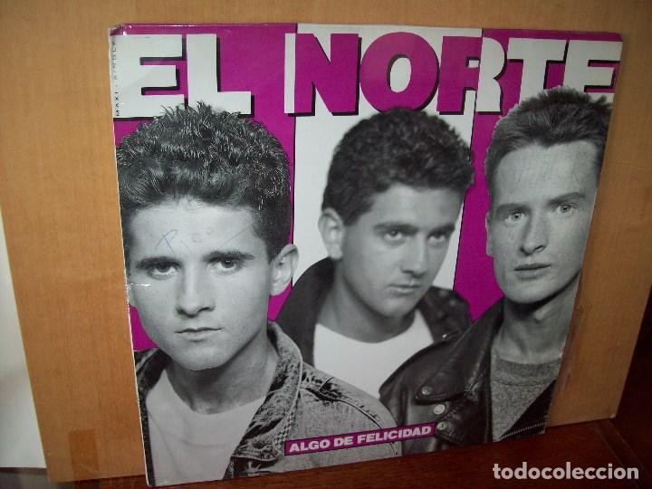 Discos de vinilo: EL NORTE  -   ALGO  DE  FELICIDAD  -  MAXI  SINGLE - Foto 1