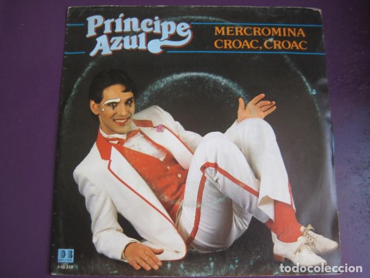 Disques de vinyle: PRINCIPE AZUL Sg BELTER 1981 mercromina / croac croac - TOP FREAK BIZARRO