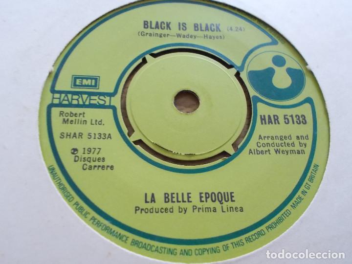Discos de vinilo: LA BELLE EPOQUE, BLACK IS BLACK. - Foto 3