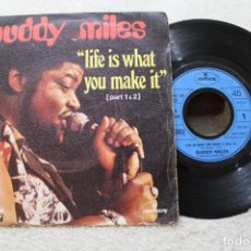 Discos de vinilo: BUDDY MILES LIFE IS WHAT YOU MAKE IT PART 1 Y 2 SINGLE MADE IN FRANCE