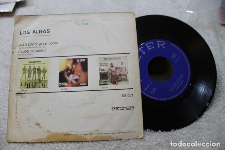 Discos de vinilo: LOS ALBAS A LO LOCO SINGLE 1972 - Foto 2