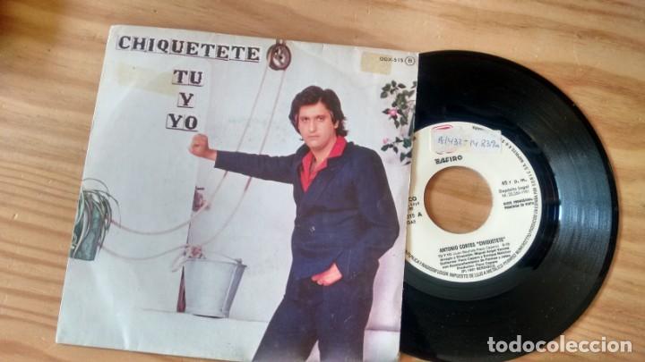 Discos de vinilo: SINGLE (VINILO) DE  CHIQUETETE A&Ntilde;OS 80 - Foto 1