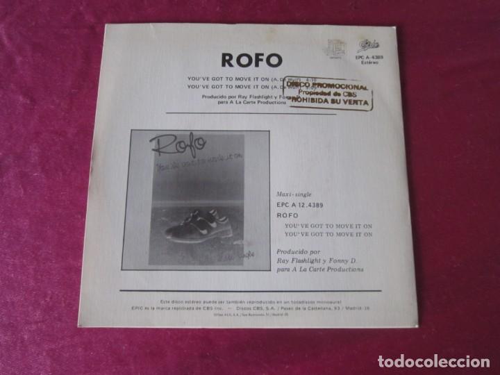 Discos de vinilo: ROFO - YOU&acute;VE GOT TO MOVE IT ON SINGLE - Foto 2