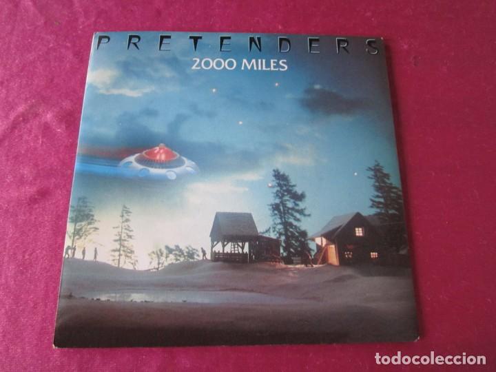 Discos de vinilo: THE PRETENDERS. - 2000 MILES SINGLE - Foto 3