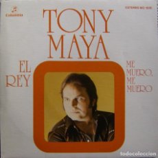 Discos de vinilo: (PROMOCIONAL) TONY MAYA. EL REY, COLUMBIA – MO 1616. Lote 144231354
