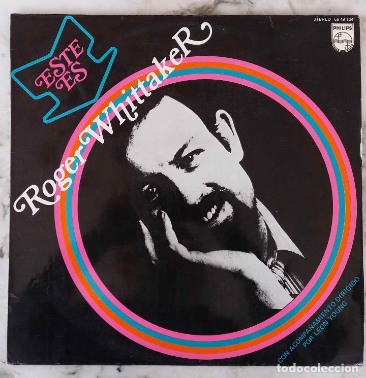 Discos de vinilo: ROGER WHITTAKER, ESTE ES. LP ESPA&Ntilde;A ORIGINAL EN PHILIPS - Foto 1
