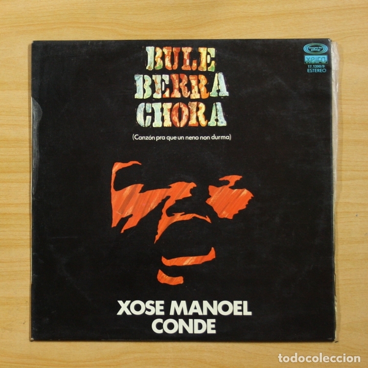 Discos de vinilo: XOSE MANOEL CONDE - BULE BERRA CHORA - LP - Foto 1