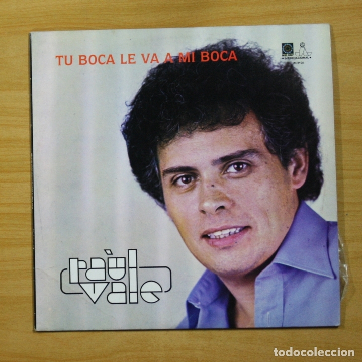Discos de vinilo: RAUL VALE - TU BOCA LE VA A MI BOCA - LP - Foto 1