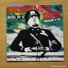 Discos de vinilo: MOD N 4 - MUSSOLINI DISCO DANCE DICHIARAZIONE DI FESTA - LP