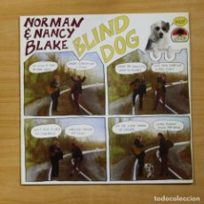 Dischi in vinile: NORMAN & NANCY BLAKE - BLIND DOG - LP