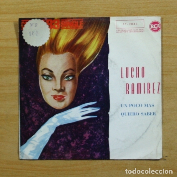 Discos de vinilo: LUCHO RAMIREZ - UN POCO MAS / QUIERO SABER - SINGLE - Foto 1