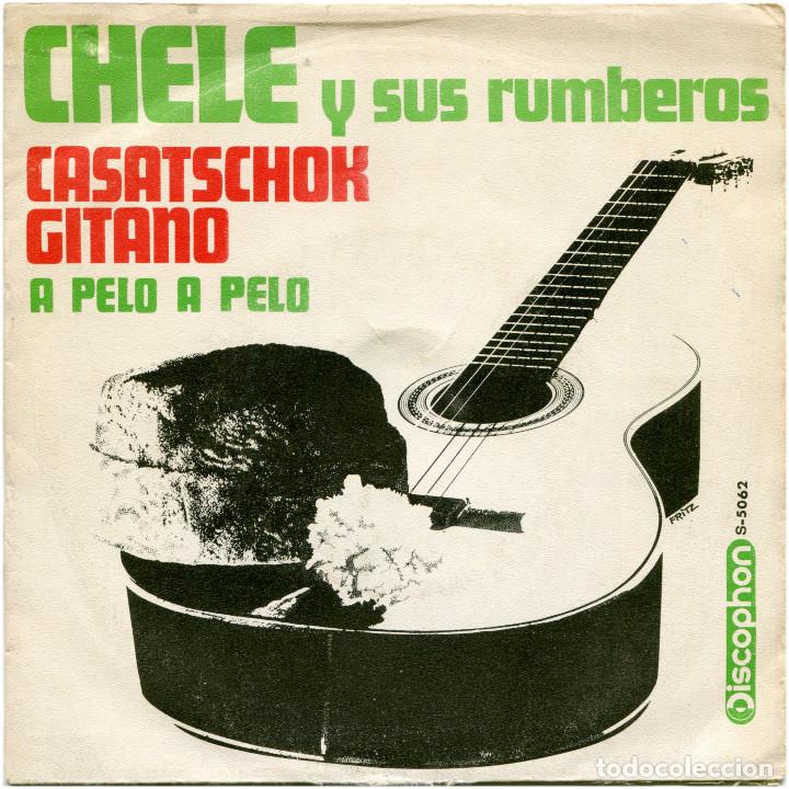 Vinyl records: Chele &lrm;&ndash; Casatschok Gitano - Sg Spain 1968 - Discophon &lrm;S-5062