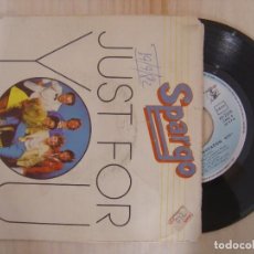 Discos de vinilo: SPARGO - JUST FOR YOU / FANDANGO'S INVITATION - SINGLE ESPAÑOL 1982 - HISPAVOX