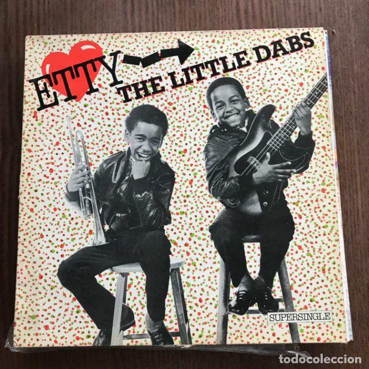 Discos de vinilo: LITTLE DABS - ETTY - 12 MAXISINGLE CBS 1983 - Foto 1