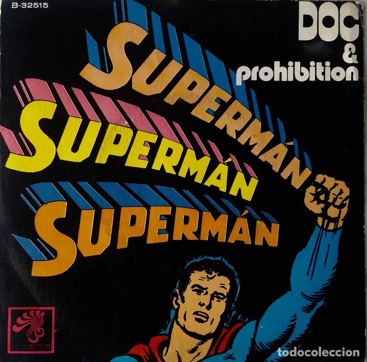 Discos de vinilo: DOC & PROHIBITION, SUPERMAN. SINGLE ESPA&Ntilde;A - Foto 1