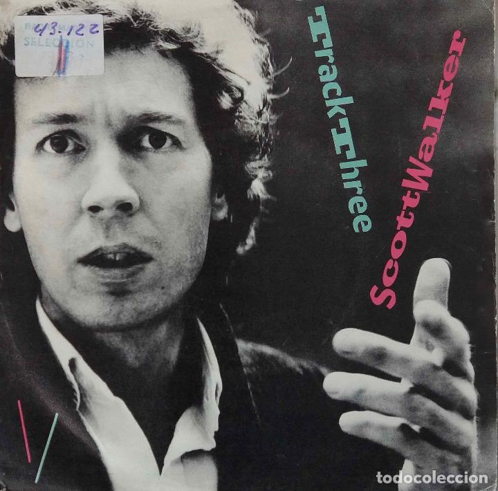 Discos de vinilo: SCOTT WALKER, TRACK THREE. SINGLE ESPA&Ntilde;A - Foto 1