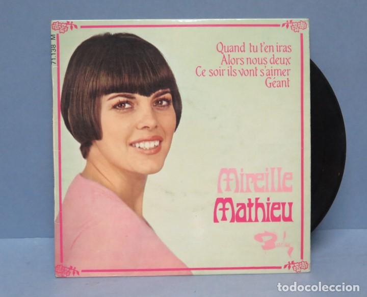 Discos de vinilo: EP. Mireille Mathieu. Quand Tu T&acute;En Iras - Foto 1