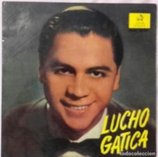 Discos de vinilo: LUCHO GATICA - EL RELOJ / ANGUSTIA / LA BARCA / CONTIGO EN LA DISTANCIA EP ODEON 1958