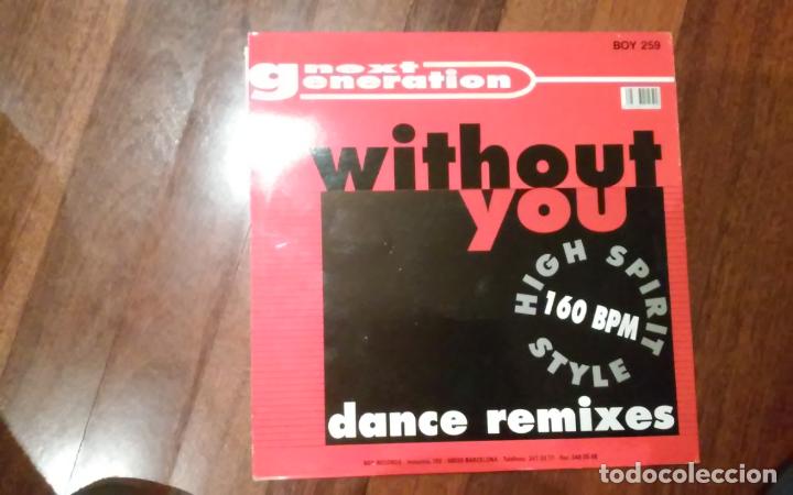 Discos de vinilo: Next generation-without you.maxi espa&ntilde;a - Foto 2