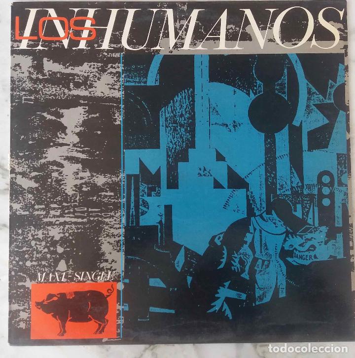 Discos de vinilo: LOS INHUMANOS. ERES UNA FOCA. MAXI SINGLE 4 TEMAS - Foto 1