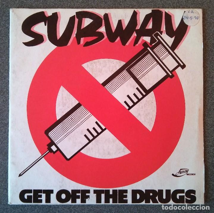 Discos de vinilo: Subway Get Off The Drugs - Foto 1