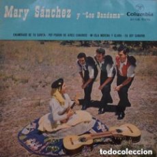 Discos de vinilo: MARY SANCHEZ Y LOS BANDAMA: ENAMORADO DE TU CARITA + 3 - EP COLUMBIA 1959