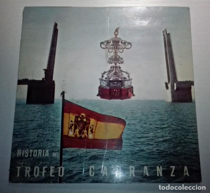 Discos de vinilo: HISTORIA DEL TROFEO CARRANZA - Foto 1