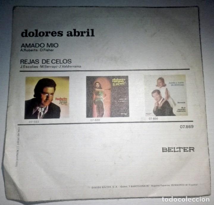 Discos de vinilo: DOLORES ABRIL - AMADO MIO - - Foto 2