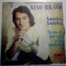 Discos de vinilo: NINO BRAVO - AMERICA -