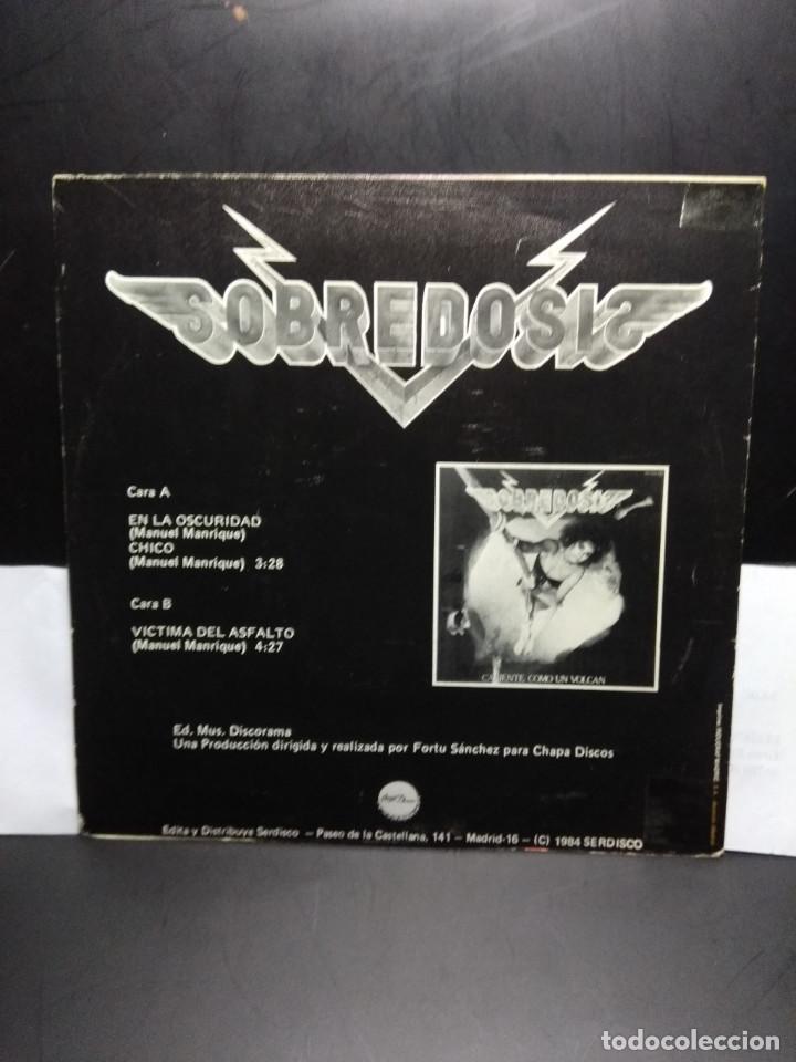 Discos de vinilo: SG SOBREDOSIS : CHICO ( PROMO ) - Foto 2