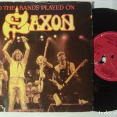 Discos de vinilo: SAXON - AND THE BANDS PLAYED ON / HUNGRY YEARS / HEAVY - SINGLE UK CARRERE 81 - DEFECTO DE FABRICA