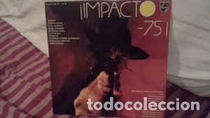 Discos de vinilo: Various - Impacto 75! (LP, Comp)  Label:Philips Cat#: 54809 - Foto 1