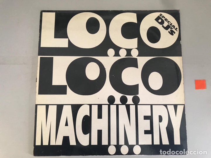 Discos de vinilo: LOCO LOCO MACHINERY - Foto 1