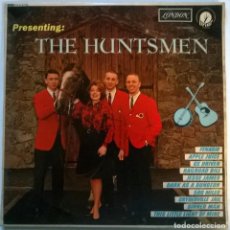 Discos de vinilo: THE HUNTSMEN. PRESENTING. BRIAR LONDON, UK, LP MONO (HA-U 8175) 