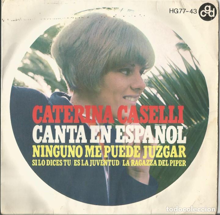 Discos de vinilo: CATERINA CASELLI CANTA EN ESPA&Ntilde;OL. EP  HISPAVOX. 1966 - Foto 1