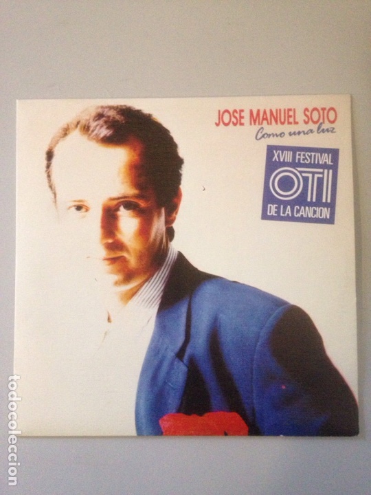 Discos de vinilo: JOSE MANUEL SOTO-COMO UNA LUZ - Foto 1