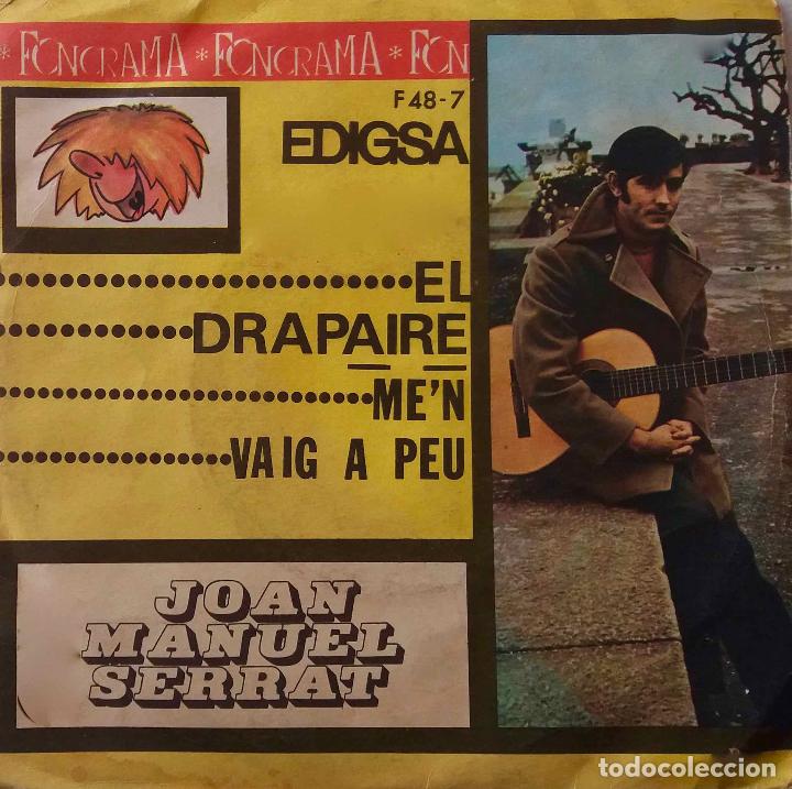 Discos de vinilo: JOAN MANUEL SERRAT, EL DRAPAIRE. SINGLE - Foto 1