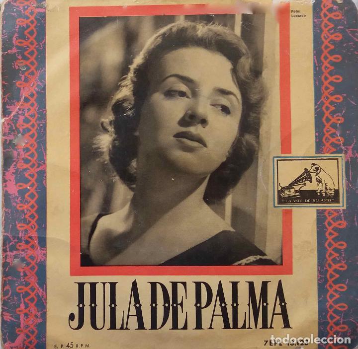 Discos de vinilo: JULA DE PALMA, CHIQUILLO. EP - Foto 1