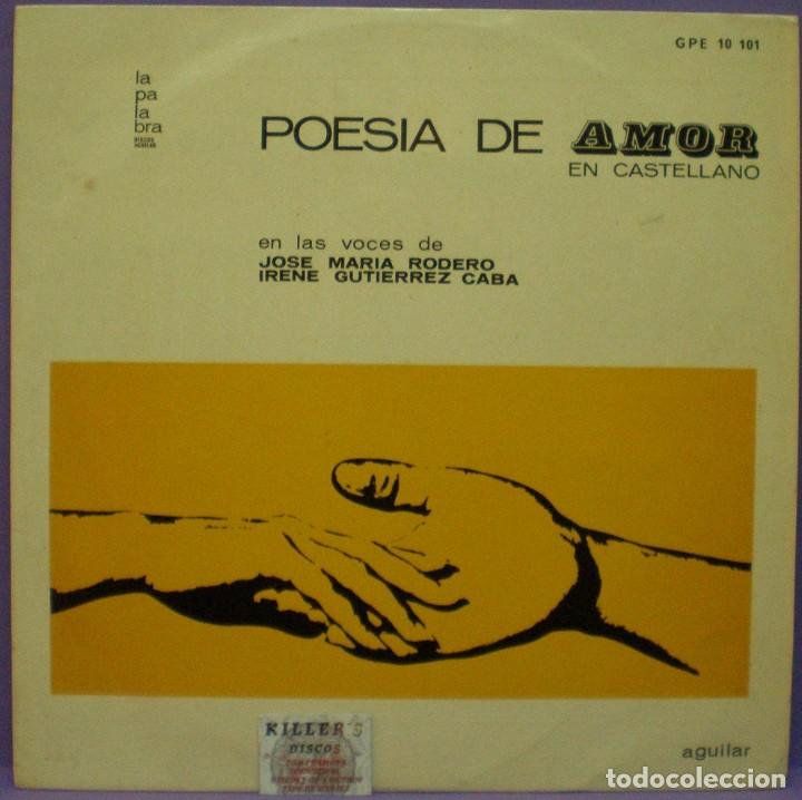 Discos de vinilo: La Palabra, Discos Aguilar - Poes&iacute;a de Amor en Castellano - Con J. Mar&iacute;a Rodero e I. Guti&eacute;rrez Caba