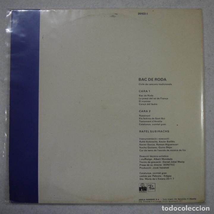 Discos de vinilo: RAFEL SUBIRACHS - BAC DE RODA - LP 1977 - Foto 2