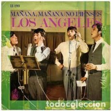 Discos de vinilo: LOS ANGELES - MAÑANA, MAÑANA. Lote 366676641