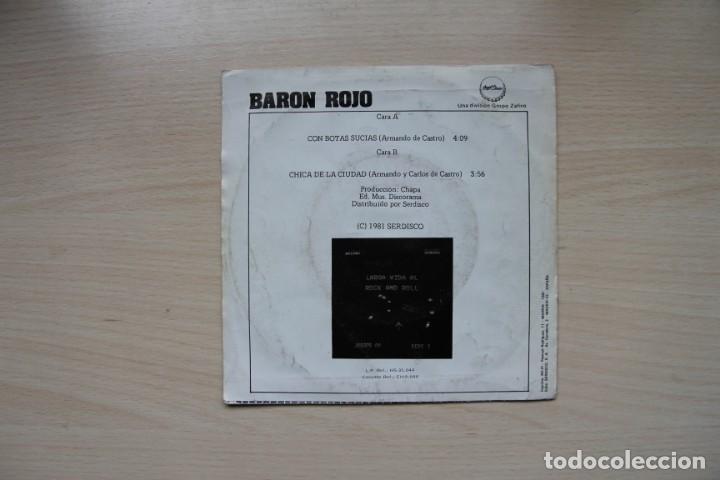 Discos de vinilo: BARON ROJO - CON BOTAS SUCIAS / CHICA DE LA CIUDAD - CHAPA DISCOS - Foto 2